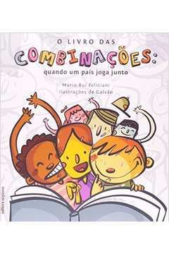 O Livro Das Combinacoes - Quando Um Pais Joga Junto