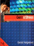 Gerir O Stress - Manual De Auto-formacao