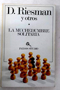 La Muchedumbre Solitaria