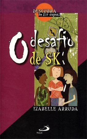 O Desafio De Sk