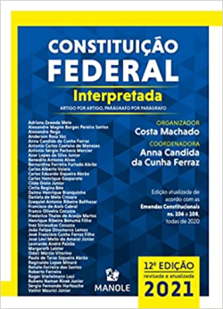 Constituicao Federal Interpretada - Artigo Por Artigo Paragrafo Por Paragrafo