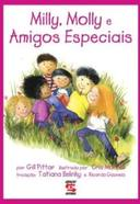 Milly, Molly E Amigos Especiais