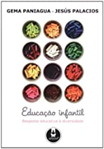 Educacao Infantil: Resposta Educativa A Diversidade
