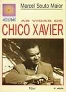 As Vidas De Chico Xavier