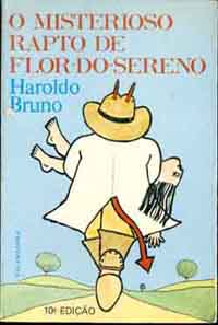 O Misterioso Rapto De Flor Do Sereno