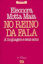 No Reino Da Fala - A Linguagem E Seus Sons