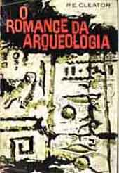 Romance Da Arqueologia, O