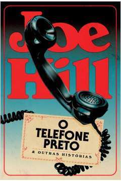 O Telefone Preto e Outras Histórias