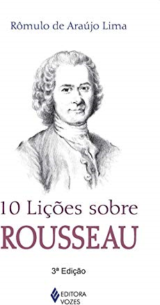 10 Licoes Sobre Rousseau