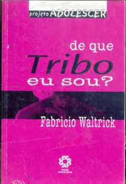 De Que Tribo Eu Sou?