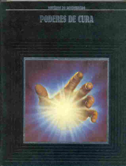 Poderes De Cura - Misterios Do Desconhecido