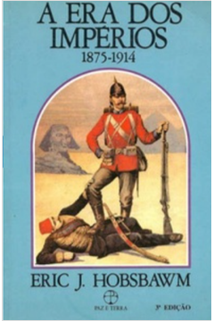 A Era Dos Imperios 1875-1914