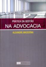 Pratica Da Gestao Na Advocacia