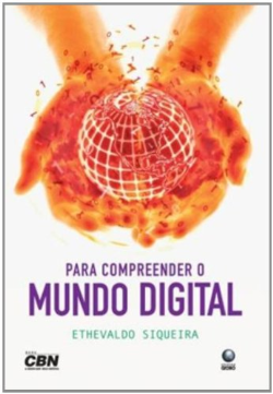 Para Compreender O Mundo Digital
