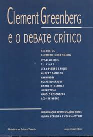 Clement Greenberg E O Debate Critico