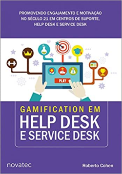 Gamification Em Help Desk E Service Desk