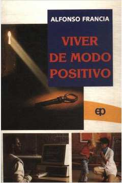 Viver De Modo Positivo