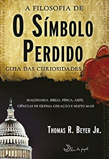 A Filosofia De O Simbolo Perdido