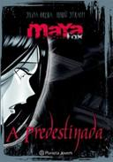 Maya Fox - A Predestinada