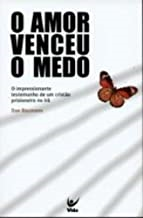 O Amor Venceu O Medo
