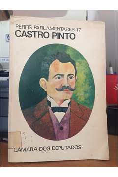 Perfis Parlamentares 17 - Castro Pinto