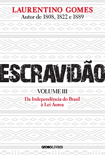 Escravidão - Volume 3