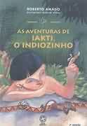 Aventuras De Iakti, O Indiozinho, As