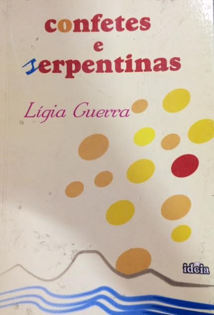 Confetes E Serpentinas - Autografado