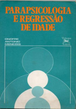 Parapsicologia E Regressao De Idade