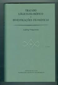 Tratado Logico-filosofico - Investigacoes Filosoficas
