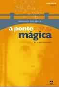 A Ponte Magica