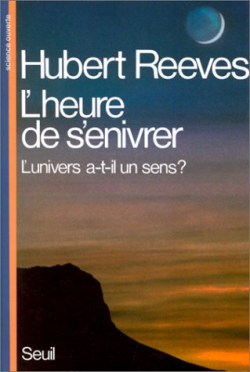 Lheure De Senivrer - Lunivers At-il Un Sens