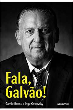 Fala, Galvao
