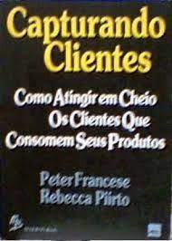 Capturando Clientes Como Atingir Em Cheio Os Clientes Que Consomem Seus Produtos