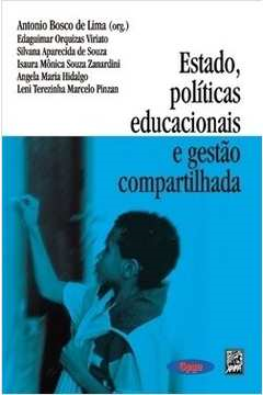 Estado Politicas Educacionais E Gestao Compartilhada