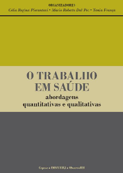O Trabalho Em Saude - Abordagem Quantitativas E Qualitativas