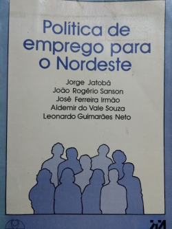 Politica De Emprego Para O Nordeste