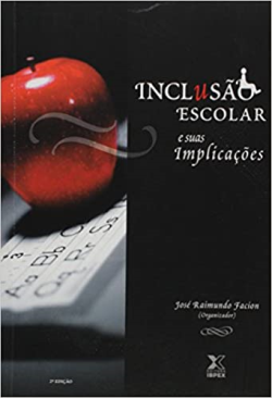 Inclusao Escolar E Suas Implicacoes