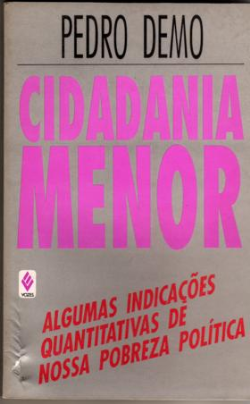Cidadania Menor - Algumas Indicacoes Quantitativas De Nossa Nobreza Pol