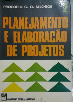 Planejamento E Elaboracao De Projetos V. 02