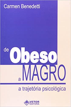 De Obeso A Magro - A Trajetoria Psicologica