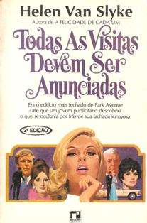 Todas As Visitas Devem Ser Anunciadas