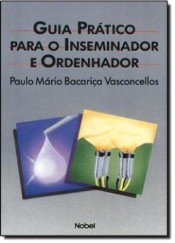 Guia Pratico Para O Inseminador E Ordenhador