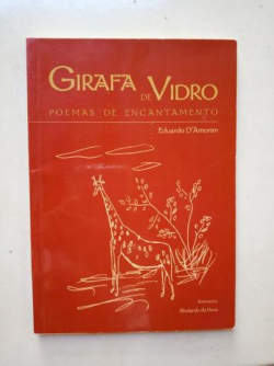 Girafa De Vidro - Poemas De Encantamento