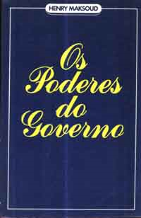 Os Poderes Do Governo