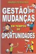 Gestao De Mudancas Em Tempos De Oportunidades