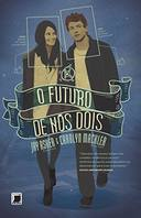 O Futuro De Nos Dois