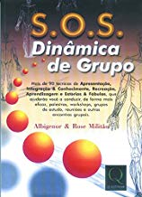S.o.s. Dinamica De Grupo