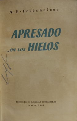 Apresado Eh Los Hielos - Reencadernado