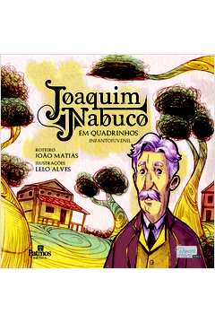 Joaquim Nabuco Em Quadrinhos